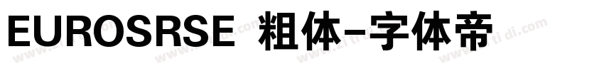 EUROSRSE 粗体字体转换